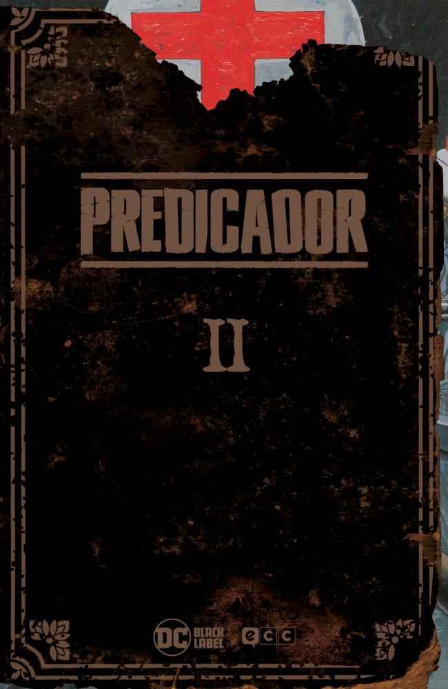Predicador: Edición Deluxe - Libro dos