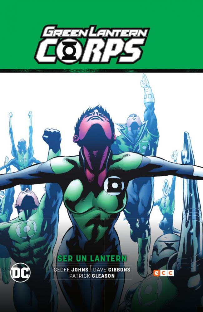 Green Lantern Corps vol. 02: Ser un Lantern (Green Lantern Saga - Recarga parte 5)