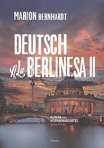 DEUTSCH A LA BERLINESA II