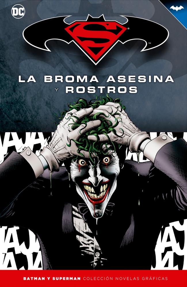 Batman y Superman - Colección Novelas Gráficas número 04: La Broma Asesina y Rostros