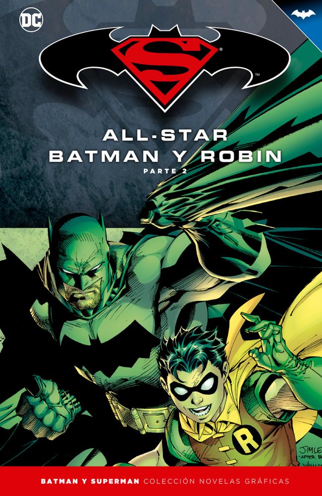 Batman y Superman - Colección Novelas Gráficas número 03: All-Star Batman y Robin (Parte 2)