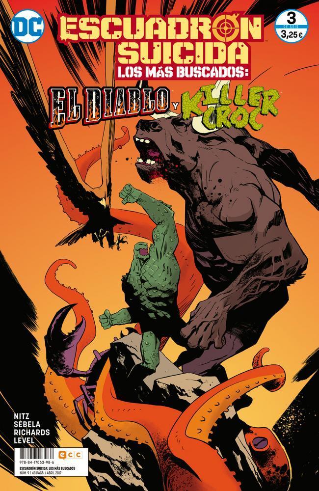Escuadrón Suicida: El Diablo/Killer Croc  Los más buscados núm. 9/ 3