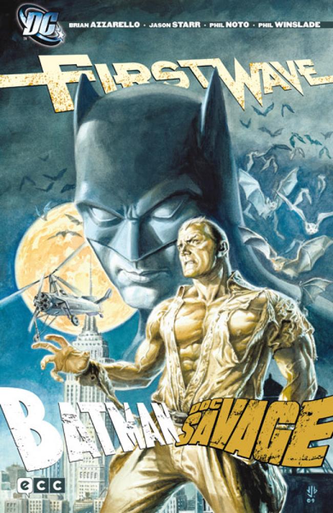 First Wave: Batman y Doc Savage