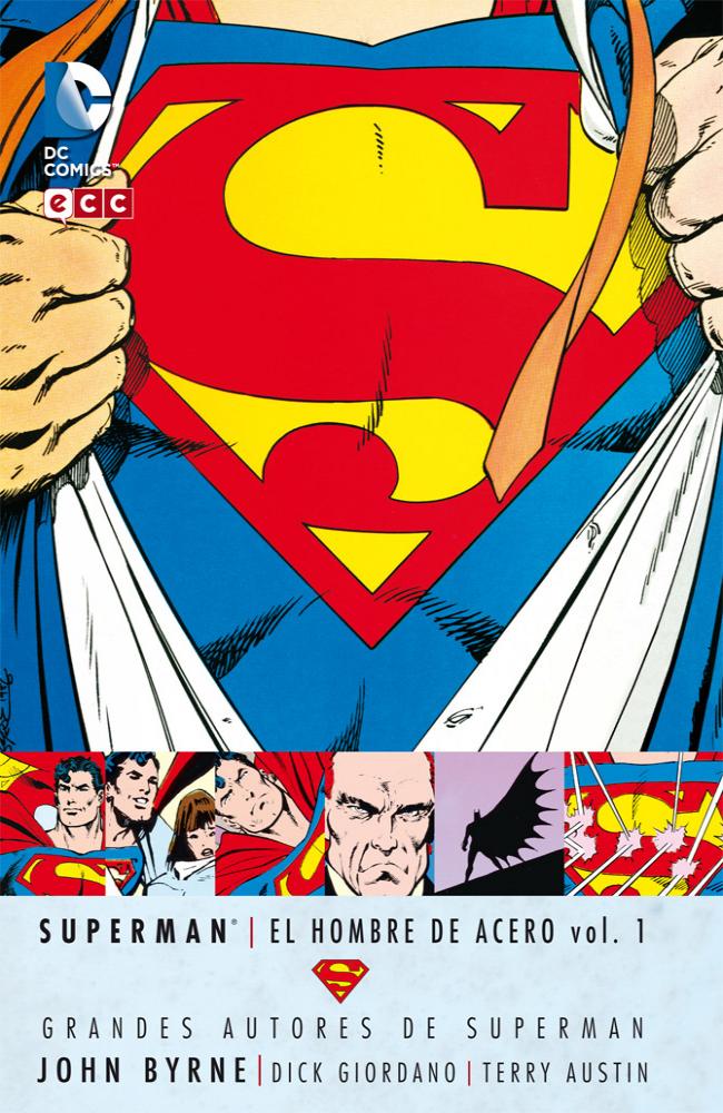 Grandes Autores de Superman: John Byrne - Superman: El hombre acero vol. 1