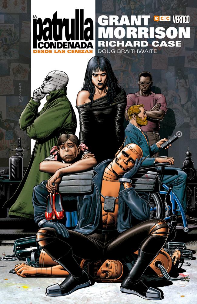 La Patrulla Condenada de Grant Morrison Libro 01: Desde las cenizas