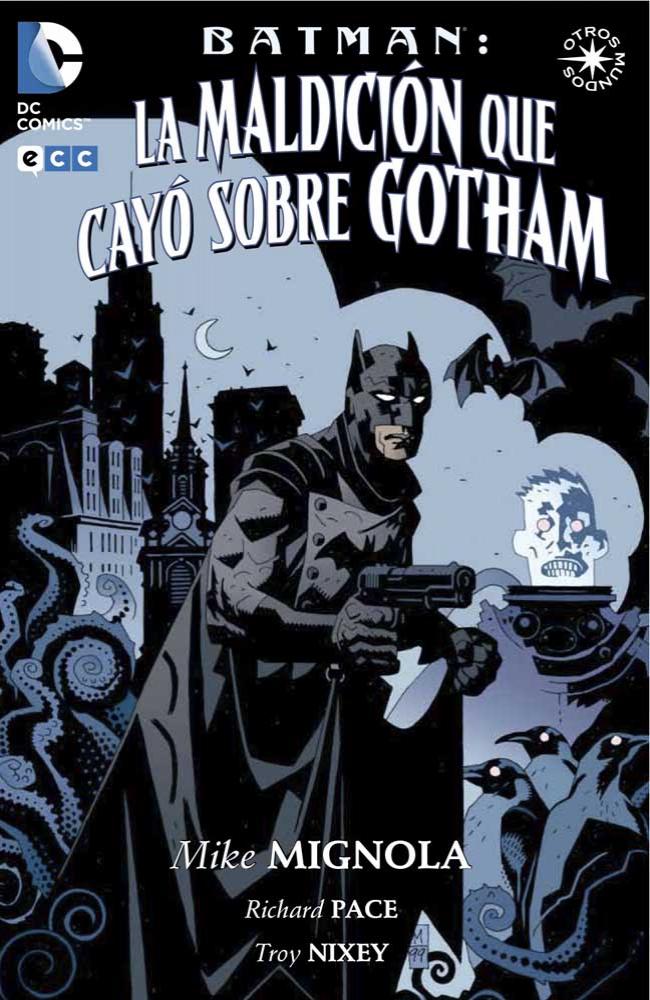 Batman: La maldición que cayó sobre Gotham