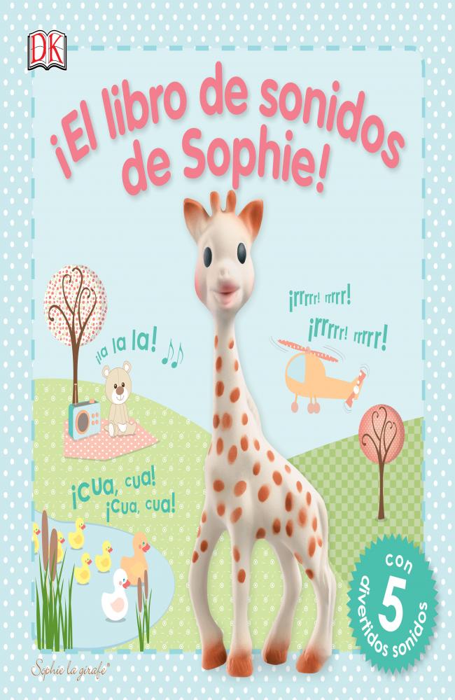 ¡El libro de sonidos de Sophie!