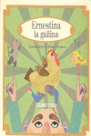Ernestina la gallina