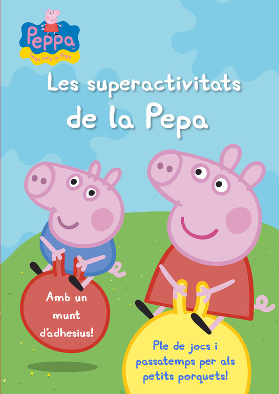 Les superactivitats de la Pepa (La Porqueta Pepa. Activitats)