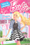 ¡Siempre a la última! (Barbie. Actividades)