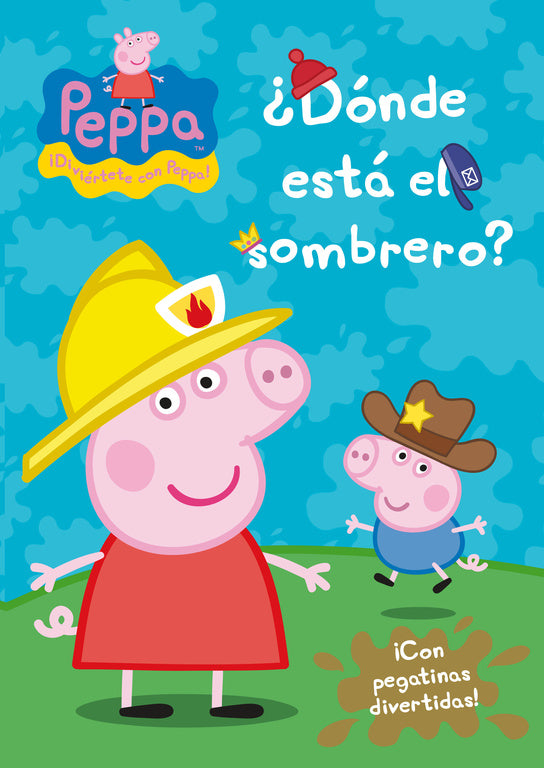 ¿Dónde está el sombrero? (Peppa Pig. Actividades)