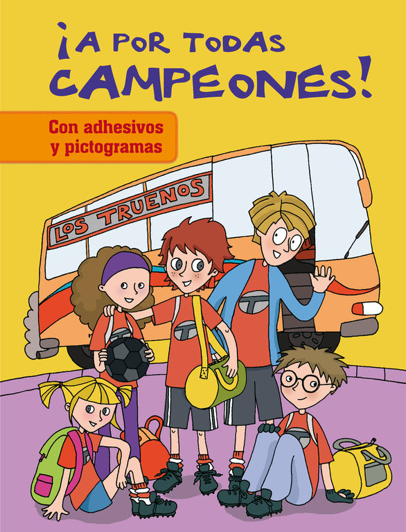 ¡A por todas campeones!