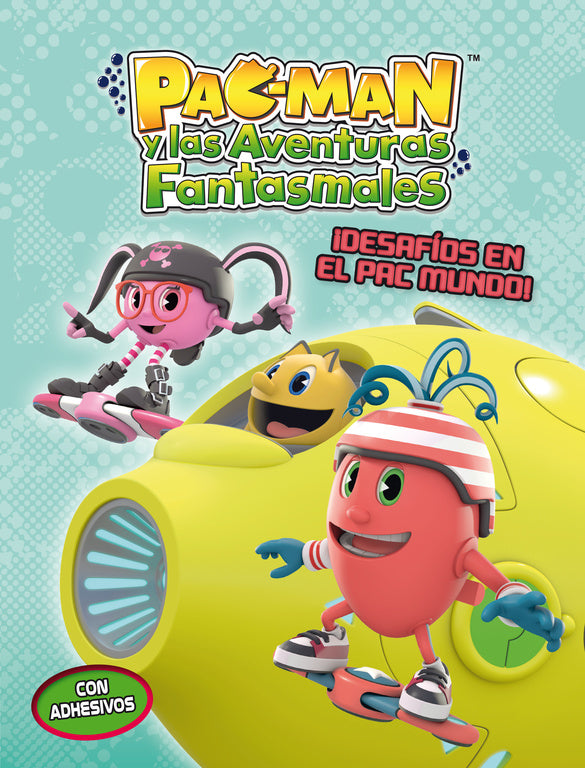 ¡Desafíos en el Pac Mundo! (Pac-Man) (Pac-Man. Actividades)