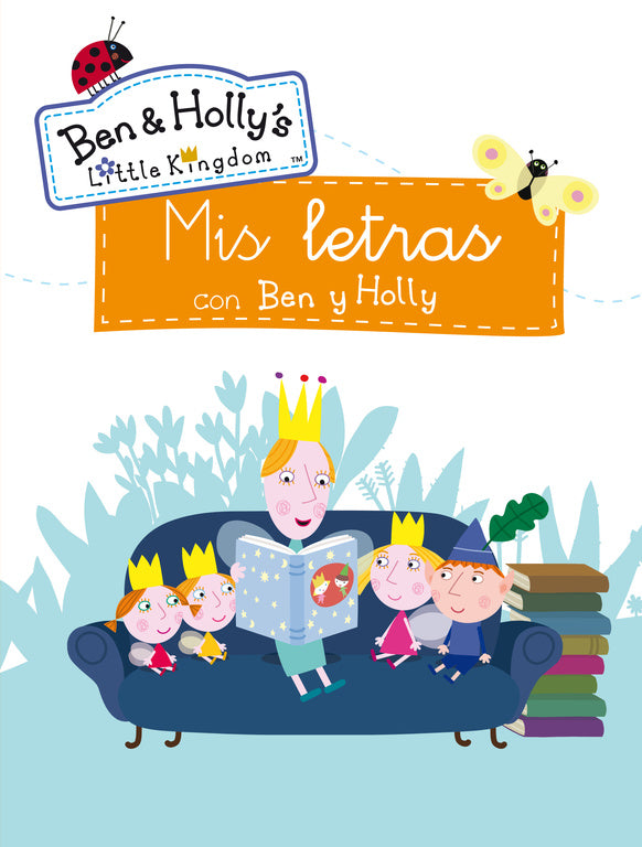 Mis letras con Ben y Holly (El pequeño reino de Ben y Holly. Actividades)