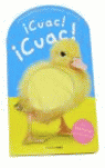 ¡Cuac! ¡Cuac!