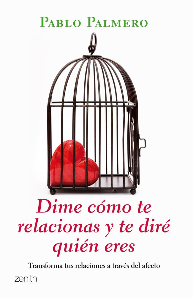 Dime cómo te relacionas y te diré quién eres
