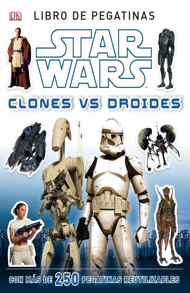 Star Wars. Clones vs Droides