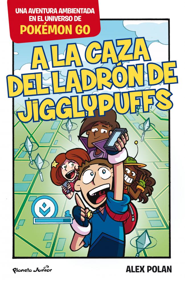 Pokémon GO. A la caza del ladrón de Jigglypuffs
