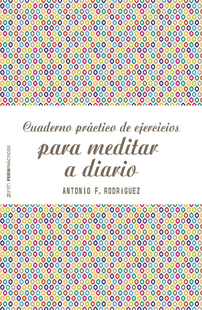 Cuaderno práctico de ejercicios para meditar a diario