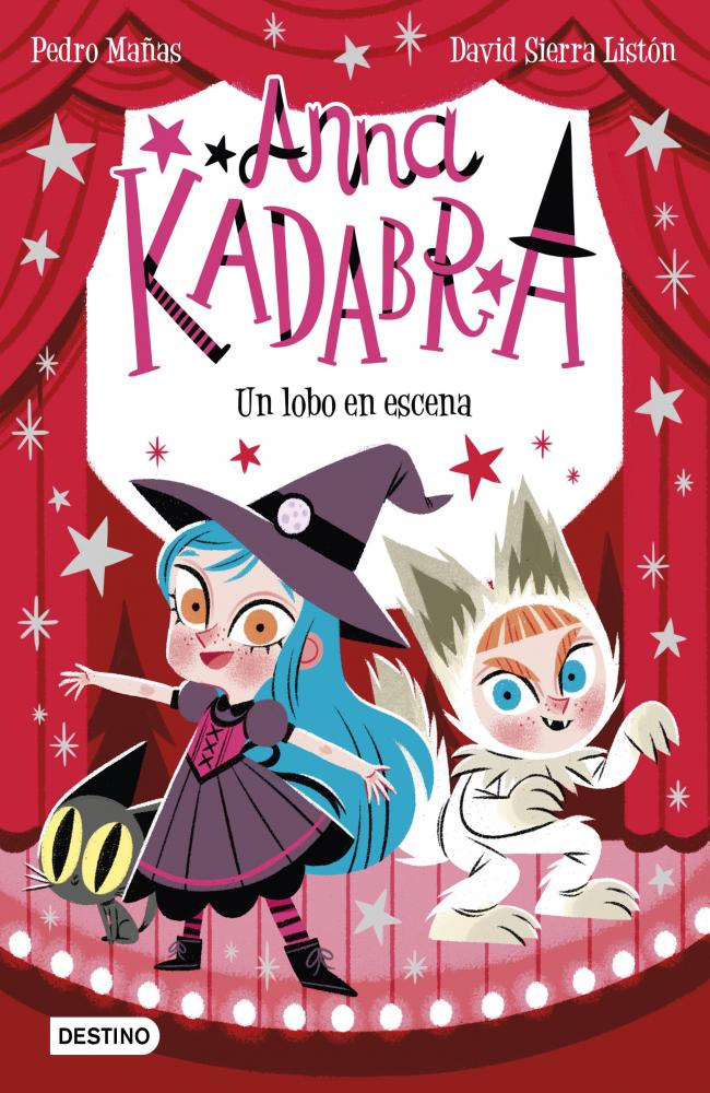 Anna Kadabra 9. Un lobo en escena
