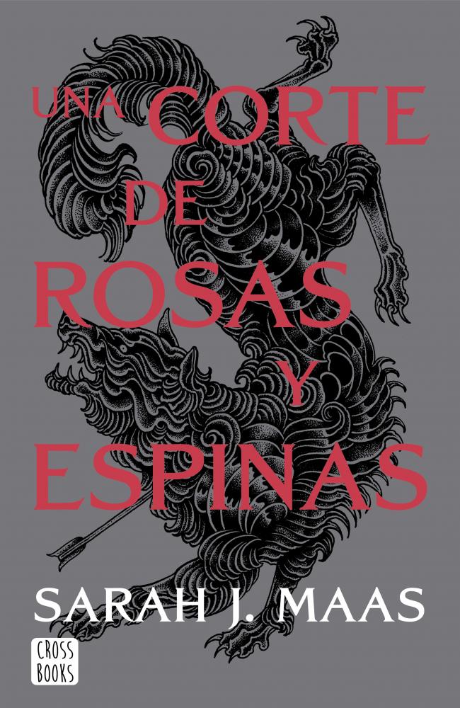 Una corte de rosas y espinas. Nueva presentación