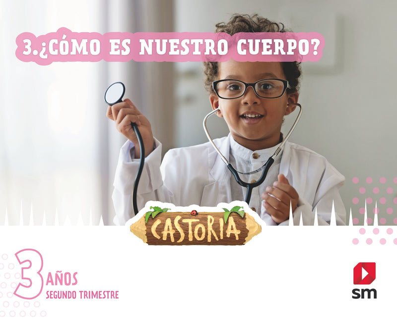 Áreas integradas. 1 Infantil. Segundo trimestre. Castoria