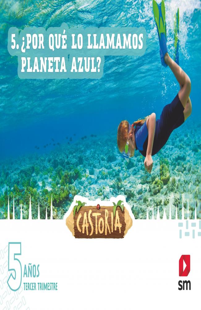 Áreas integradas. 3 Infantil. Tercer Trimestre. Castoria