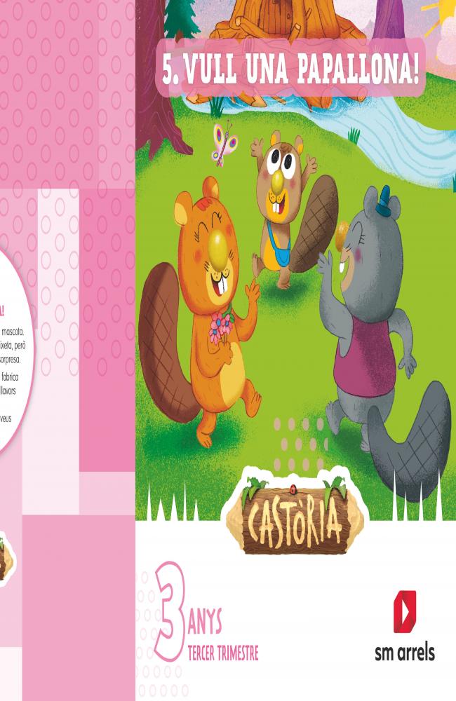 Áreas integradas. 1 Infantil. Tercer trimestre. Castoria . Comunidad Valenciana