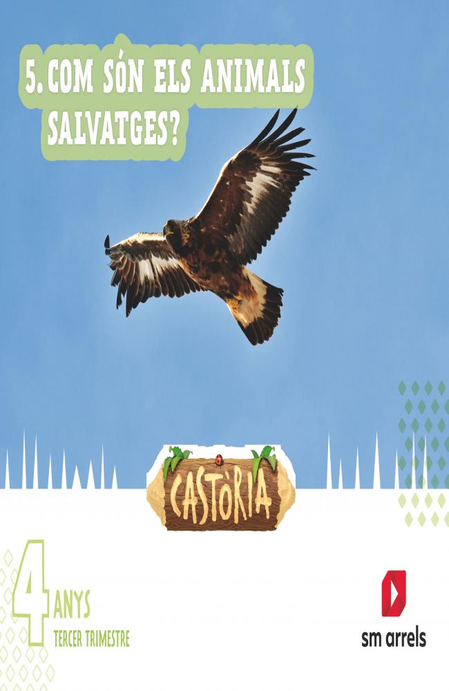 Áreas integradas. 2 Infantil. Tercer Trimestre. Castoria . Comunidad Valenciana