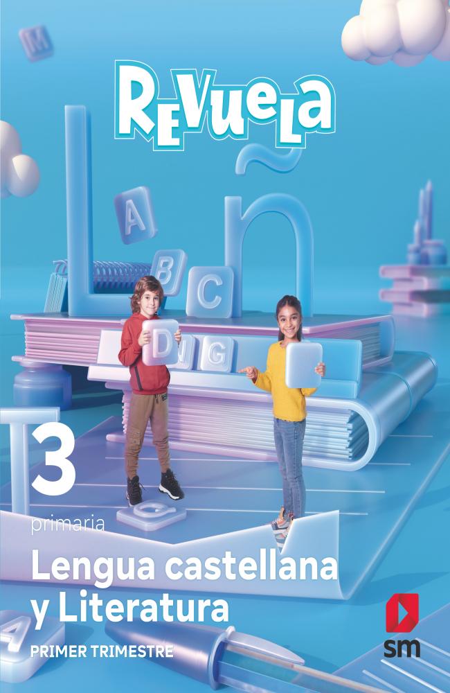 Lengua Castellana y Literatura. 3 Primaria. Revuela. Trimestres
