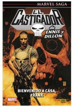 Marvel saga el castigador de ennis y dillon 1. bienvenido a casa, frank