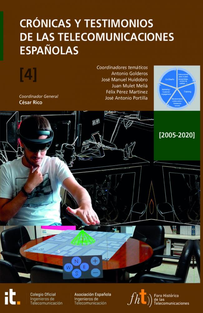Crónicas y Testimonios de las Telecomunicaciones Españolas 2005-2020