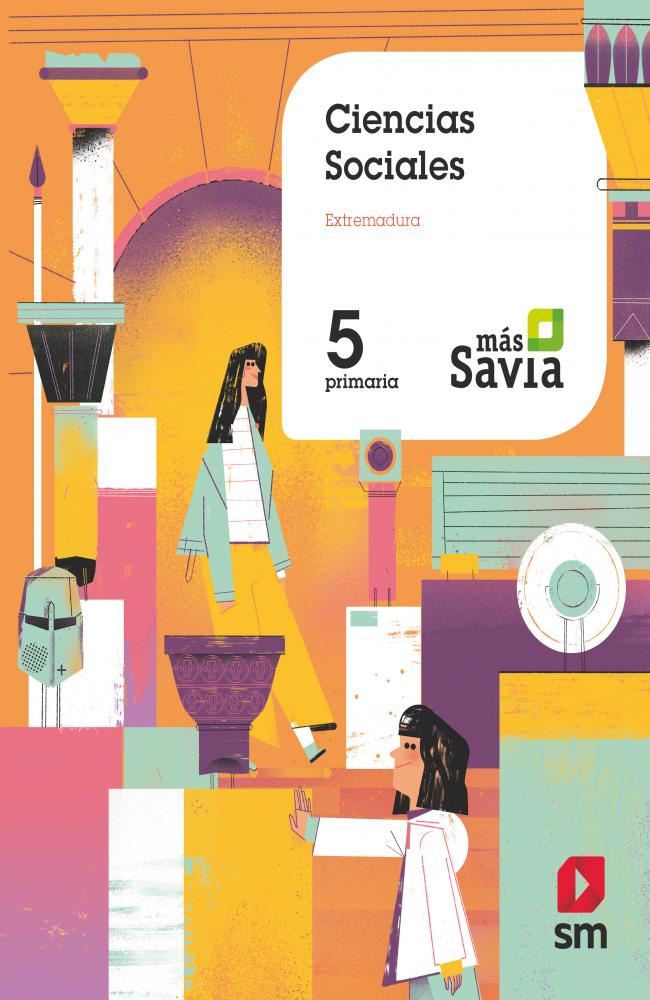 Ciencias sociales. 5 Primaria. Más Savia. Extremadura