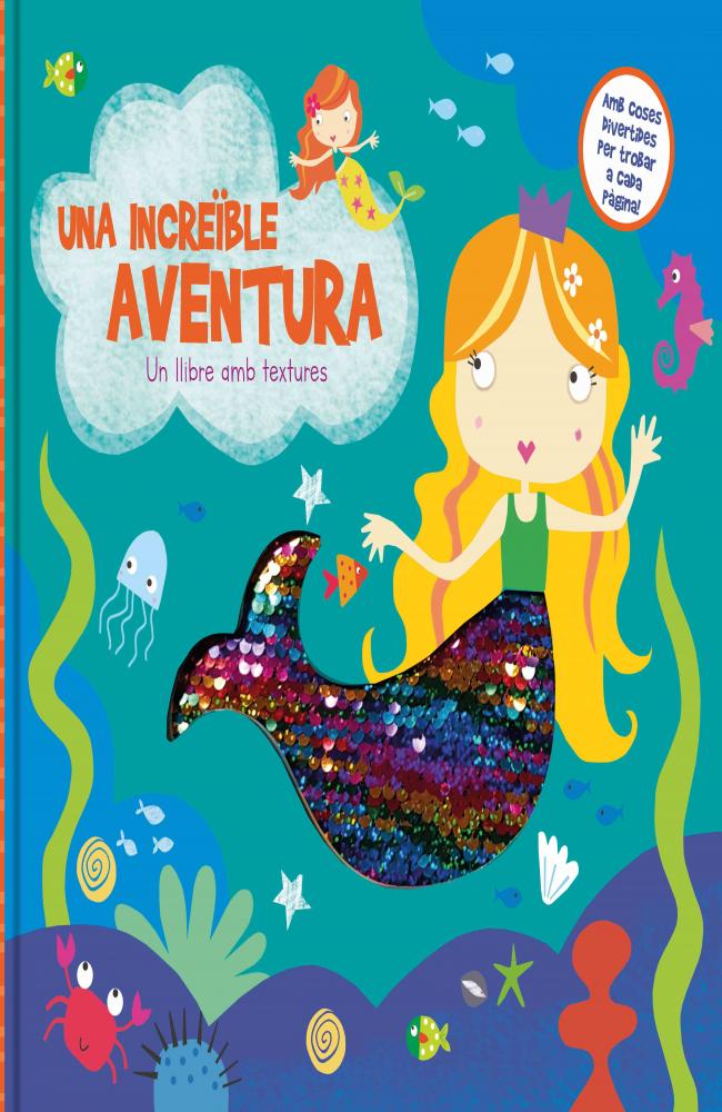 UNA INCREÏBLE AVENTURA