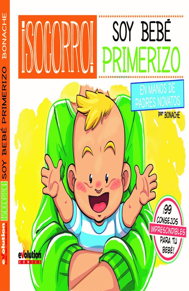 ¡Socorro! Soy bebé primerizo