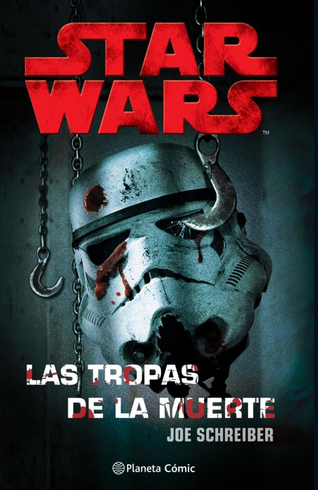 Star Wars Las tropas de la muerte