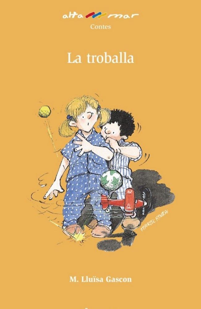La troballa
