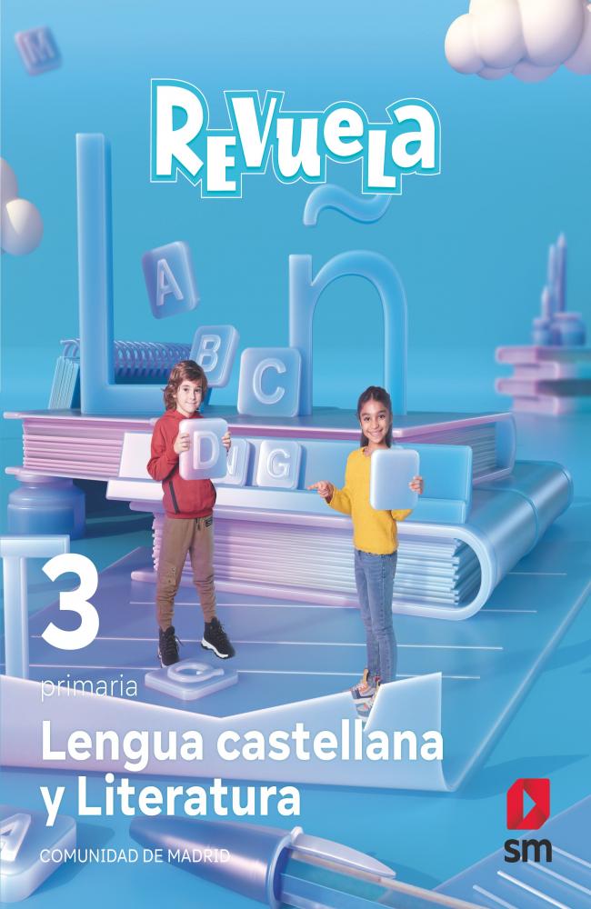 Lengua castellana y Literatura. 3 Primaria. Revuela. Comunidad de Madrid