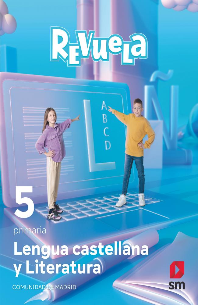 Lengua castellana y Literatura. 5 Primaria. Revuela. Comunidad de Madrid