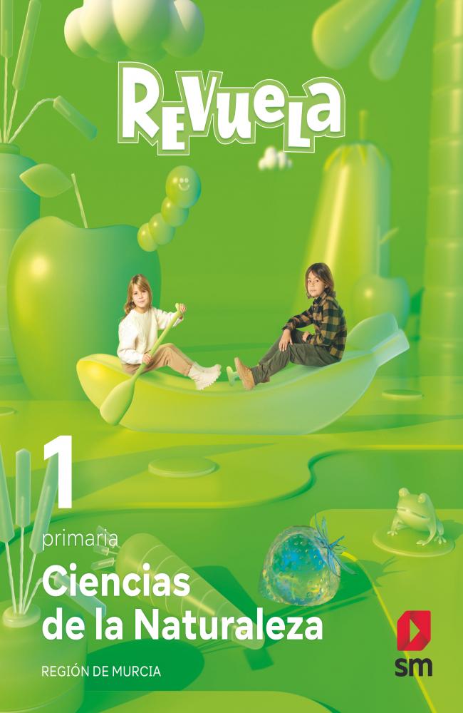 Ciencias de la Naturaleza. 1 primaria. Revuela. Región de Murcia