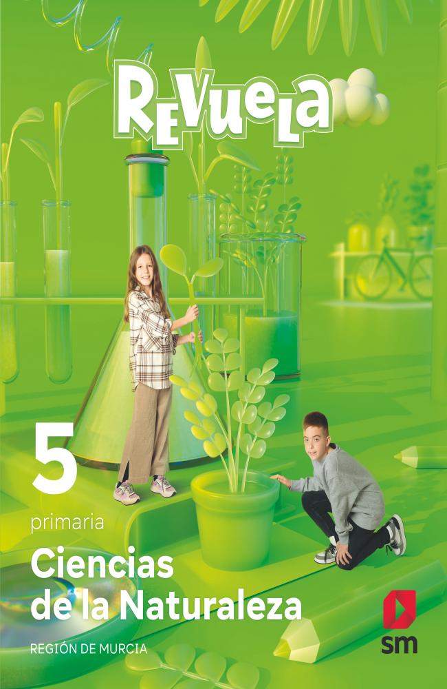 Ciencias de la Naturaleza. 5 primaria. Revuela. Región de Murcia