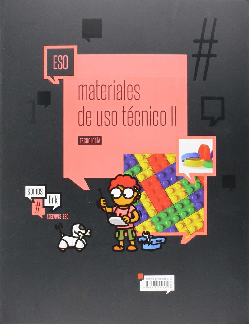 Tecnología ESO - Materiales de uso técnico II