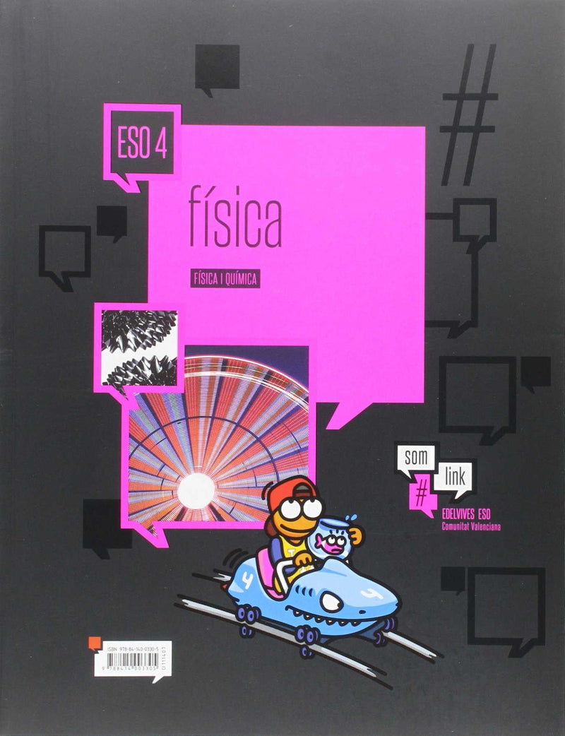 Física y Química 4.º ESO (Dos Volúmenes) - Comunidad Valenciana