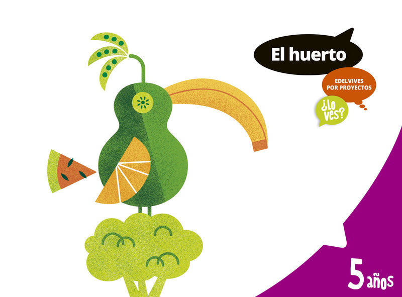 Huerto ¿Lo ves? (5 años)