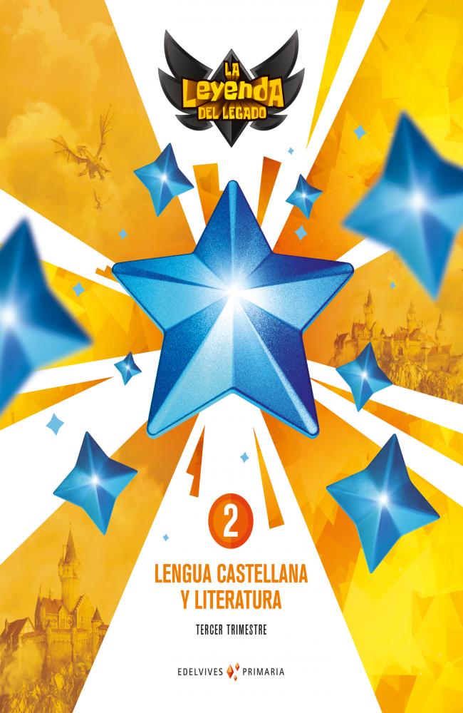 Proyecto: La leyenda del Legado. Lengua castellana y Literatura 2. Pack trimestres