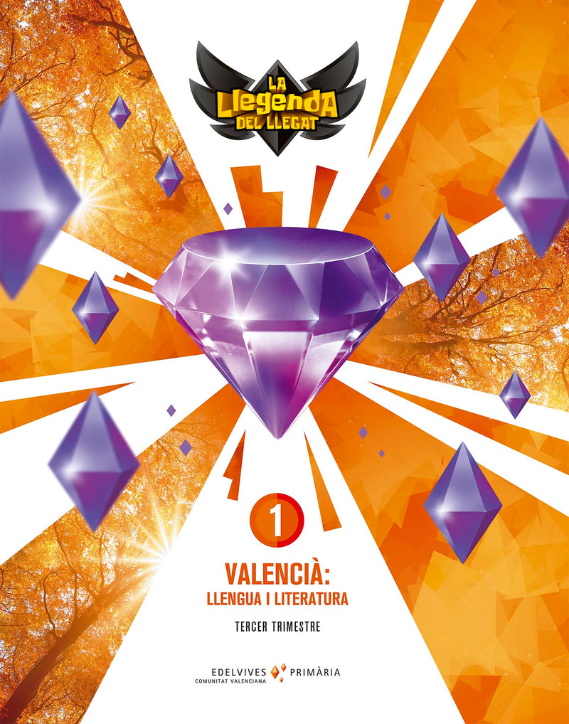 Projecte: La llegenda del Llegat. Valencià : Llengua i Literatura 1. Trimestres