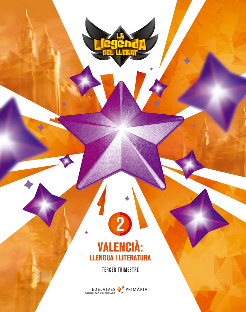 Projecte: La llegenda del Llegat. Valencià : Llengua i Literatura 2. Trimestres