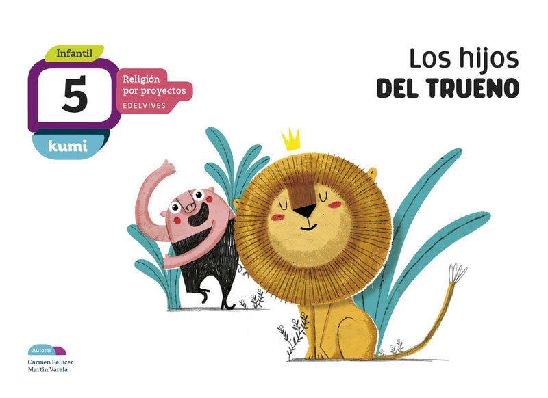 Proyecto Kumi - 5 años : Los hijos del trueno