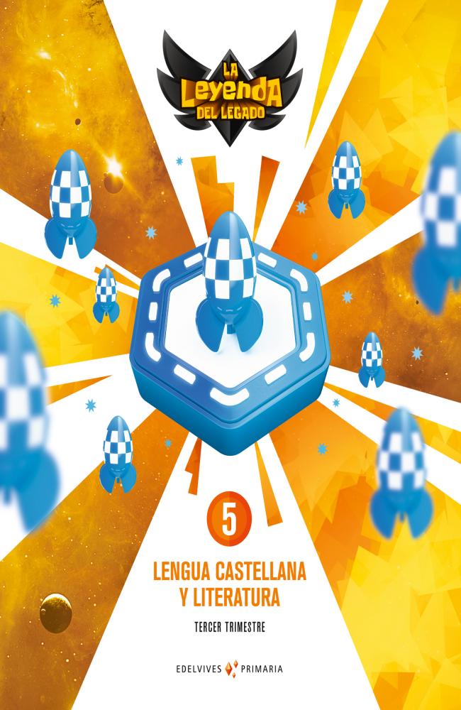 Proyecto: La leyenda del Legado. Lengua castellana y Literatura 5. Trimestres
