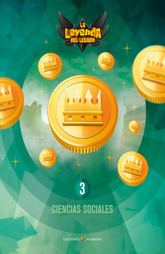 Proyecto: La leyenda del Legado. Ciencias sociales 3